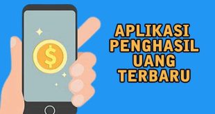 Aplikasi Penghasilan Uang Terbukti Langsung Masuk Rekening 2021